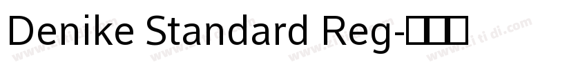 Denike Standard Reg字体转换